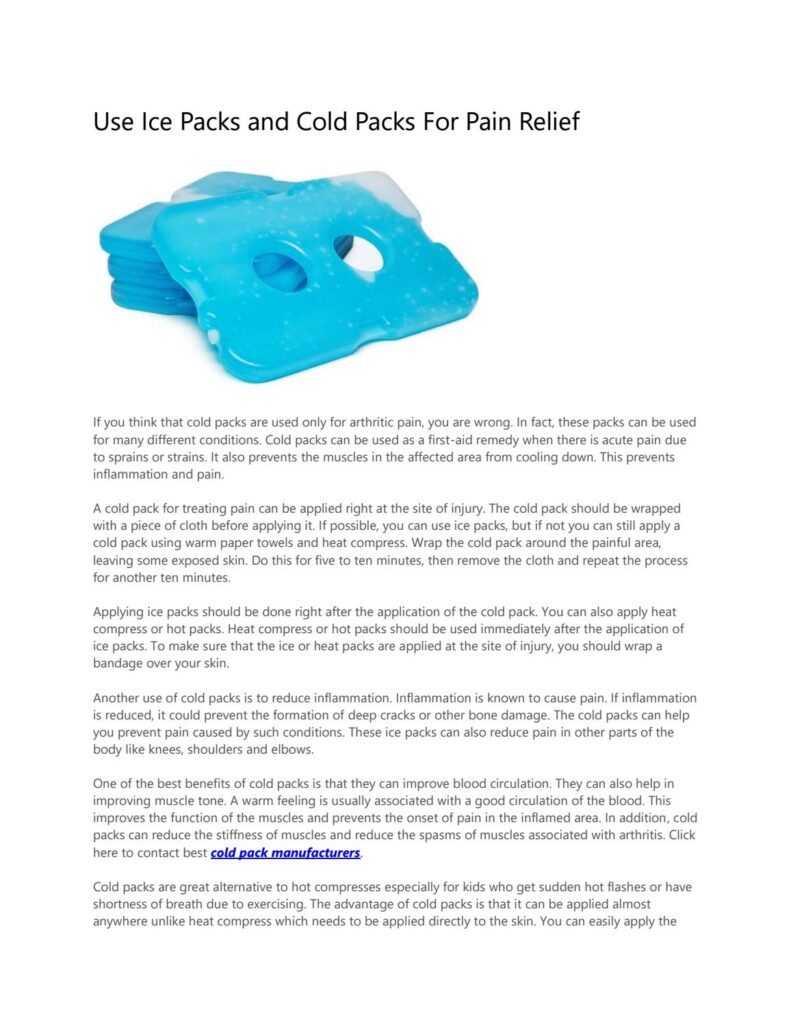 How Does The Application Of Cold Packs Or Ice Help With Pain Relief?